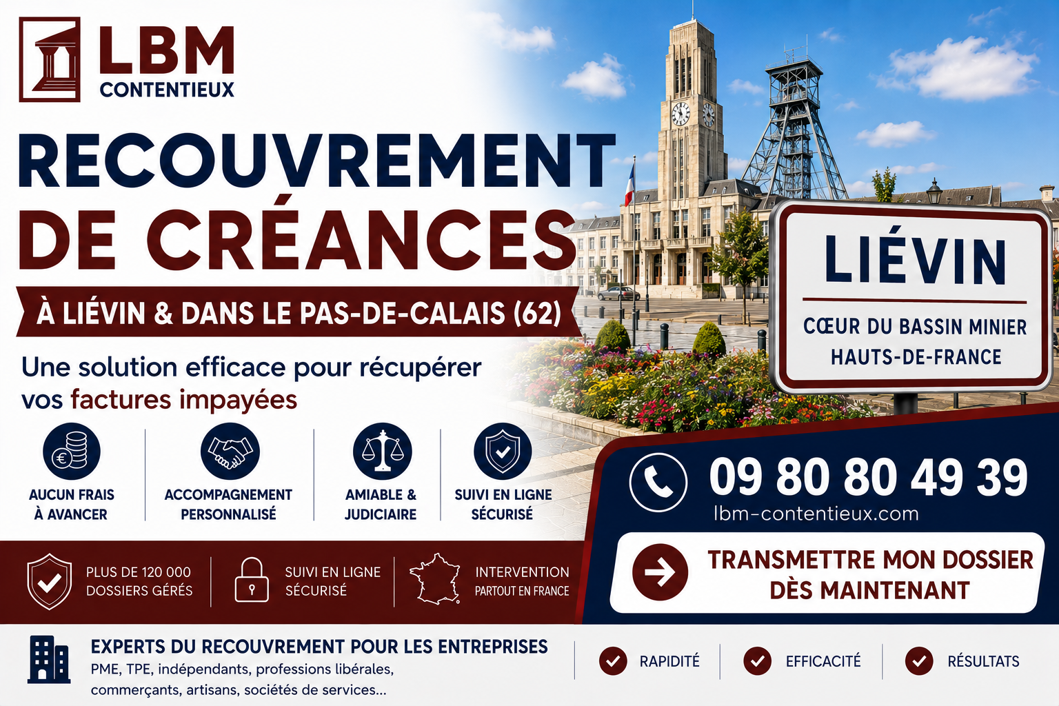 recouvrement de créances Liévin Pas-de-Calais facture impayée entreprise