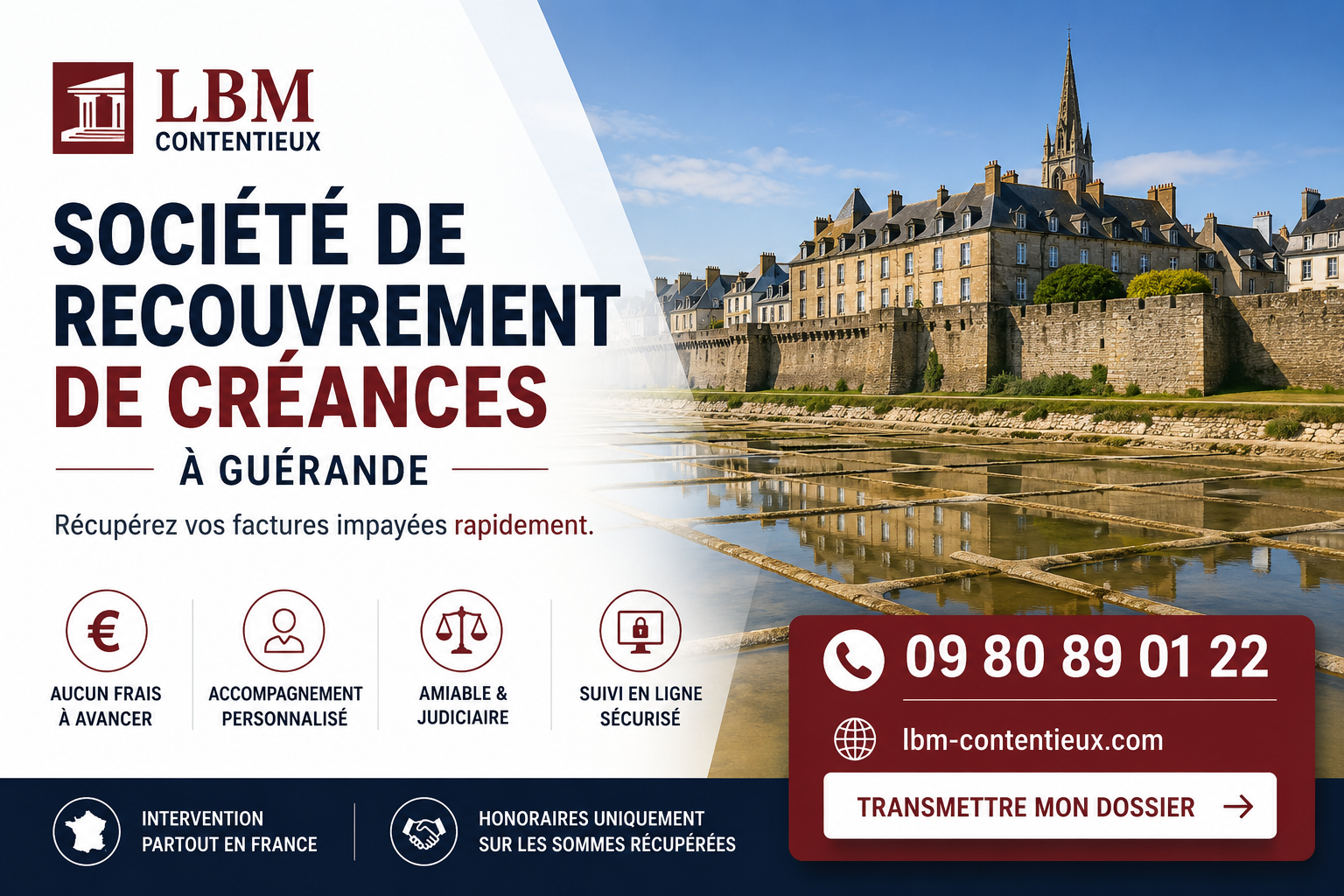 Société de recouvrement de créances à Guérande – LBM Contentieux accompagne les entreprises dans le recouvrement amiable et judiciaire de leurs factures impayées.