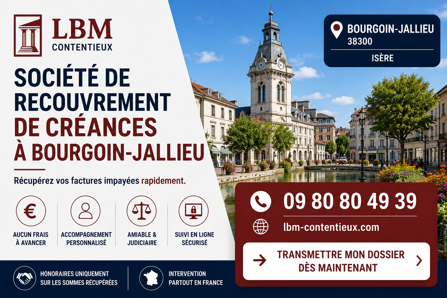 Société de recouvrement de créances à Bourgoin-Jallieu – LBM Contentieux, spécialiste du recouvrement amiable et judiciaire des factures impayées