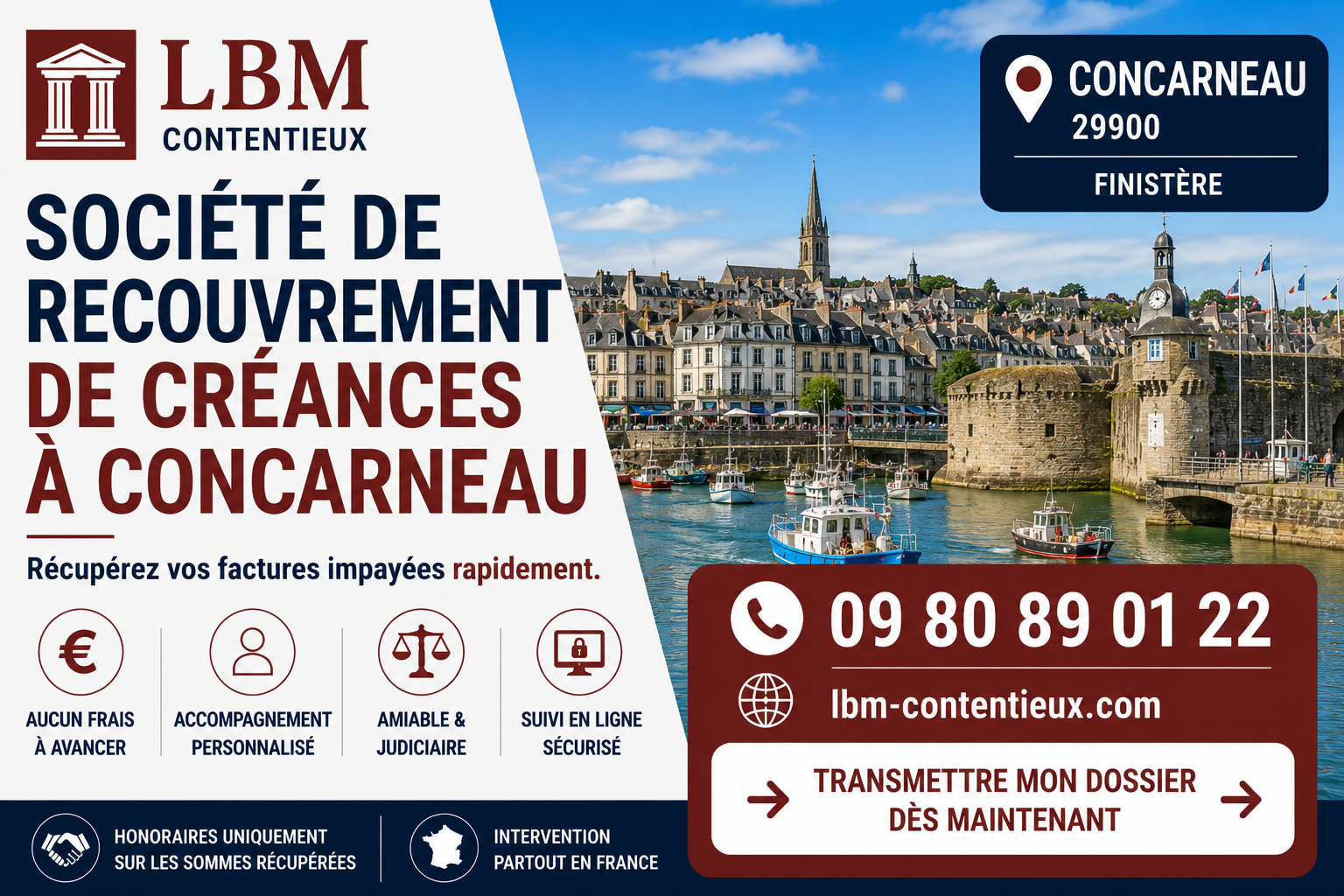 Société de recouvrement de créances à Concarneau – LBM Contentieux, spécialiste du recouvrement amiable et judiciaire des factures impayées