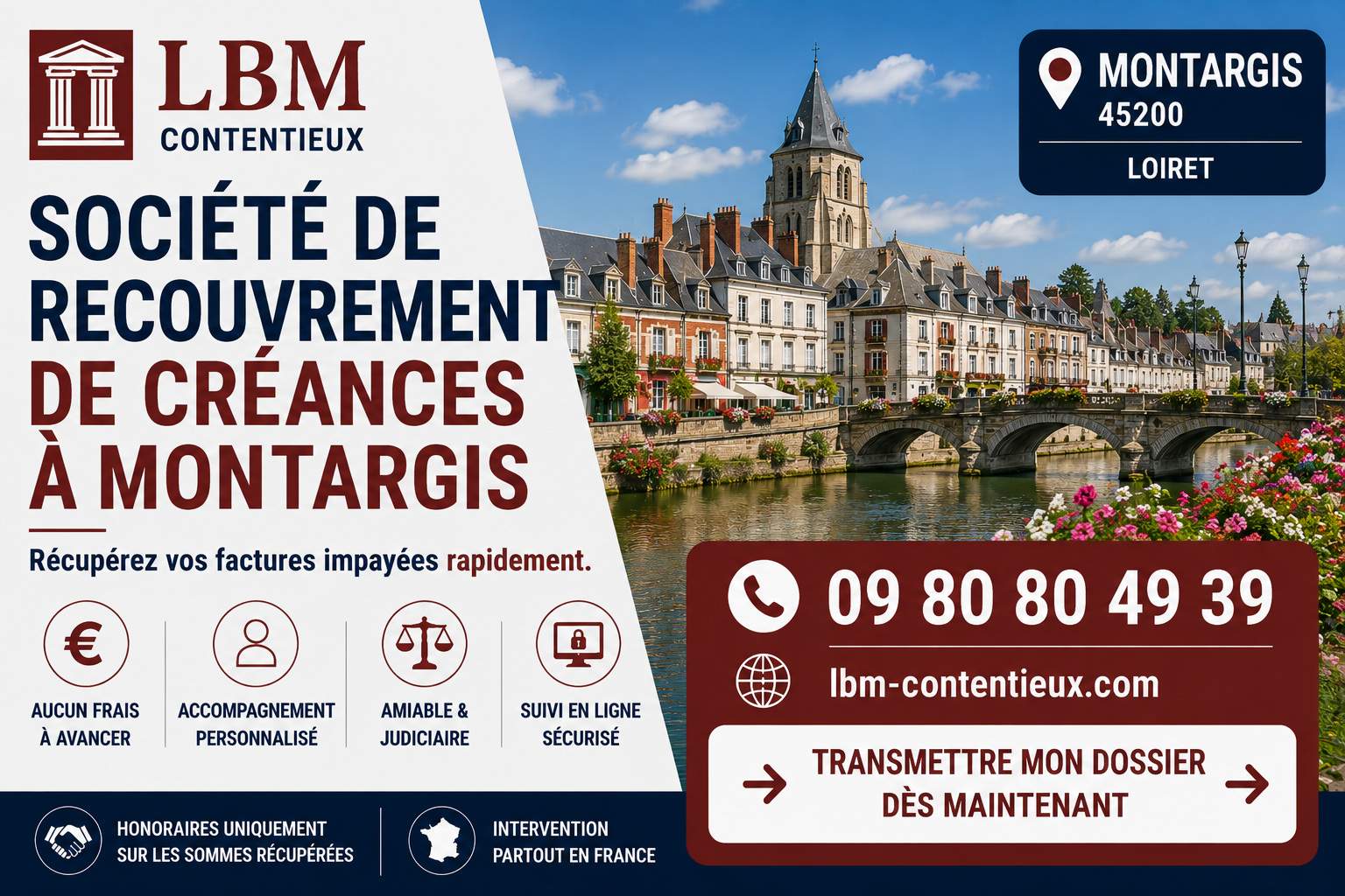 Société de recouvrement de créances à Montargis – LBM Contentieux, spécialiste du recouvrement amiable et judiciaire des factures impayées