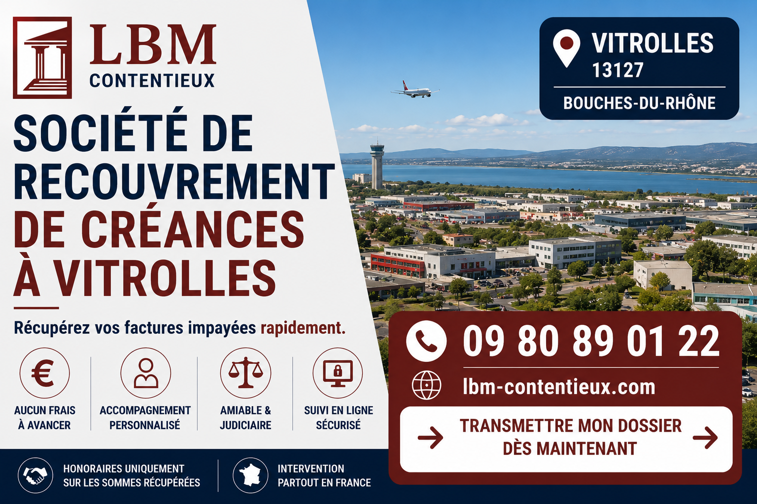 Société de recouvrement de créances à Vitrolles – LBM Contentieux, spécialiste du recouvrement des factures impayées